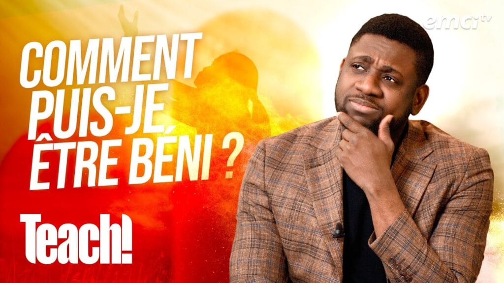 Comment faire pour être béni d'après la Bible ? - Teach! - Athoms Mbuma