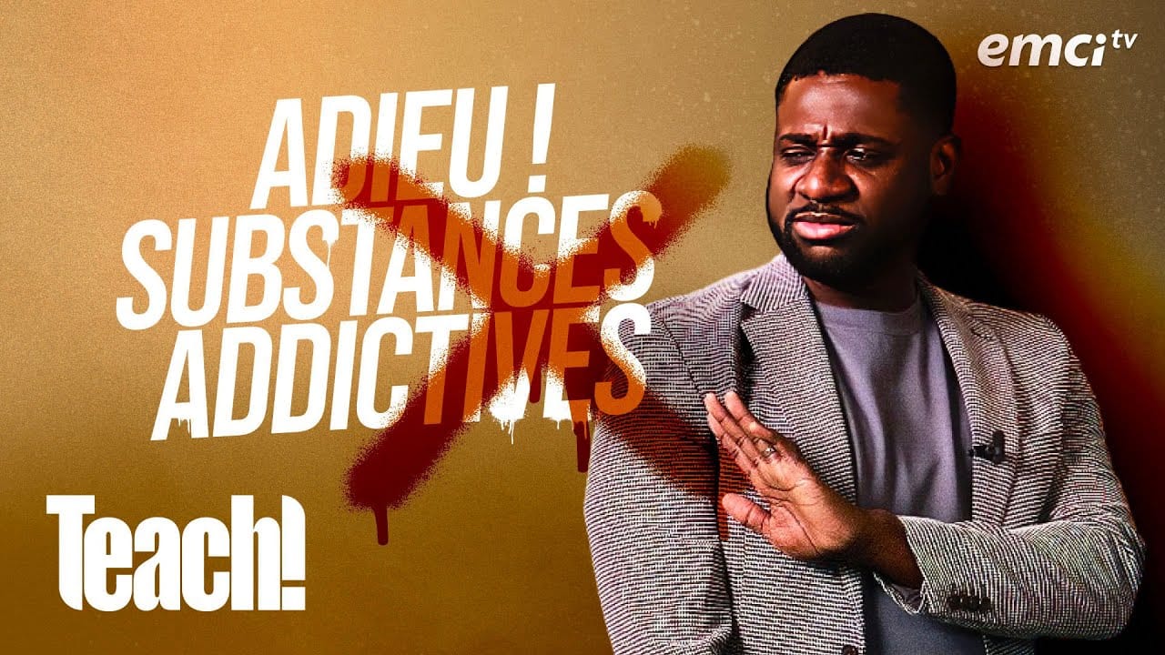 Dites adieu aux substances addictives ! – Teach!