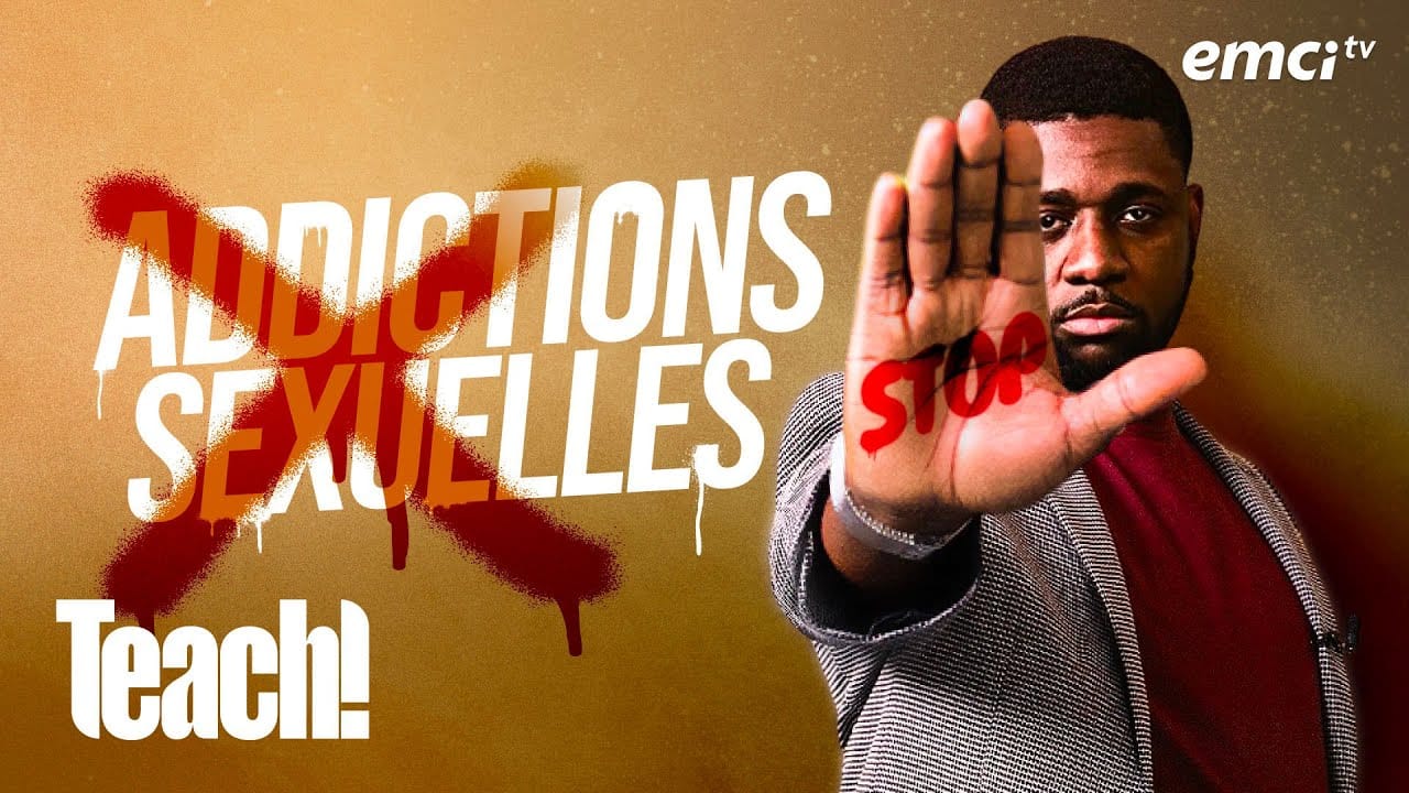 Sois libéré(e) des addictions sexuelles ! – Teach!