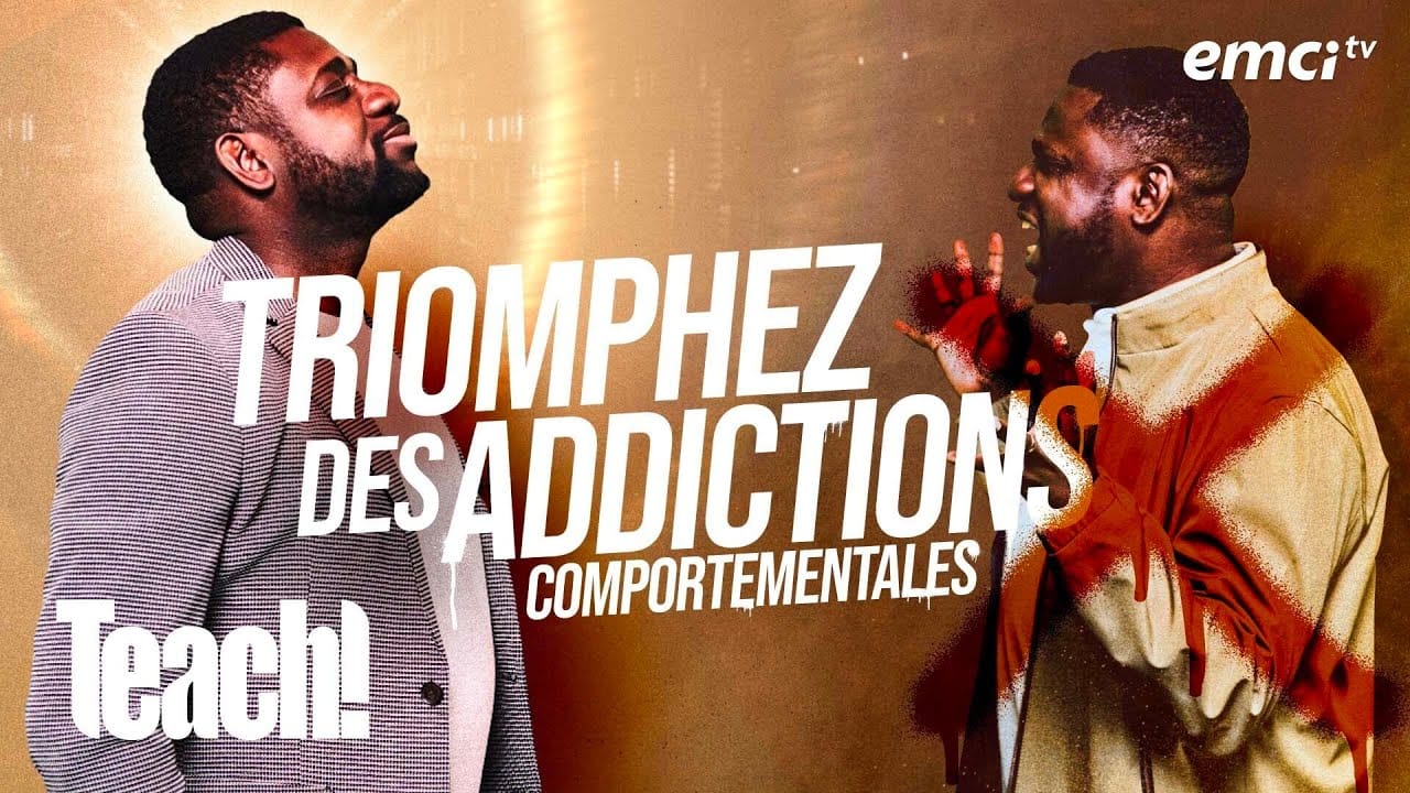 Triomphez des addictions comportementales ! – Teach!